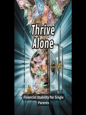 cover image of Thrive Alone